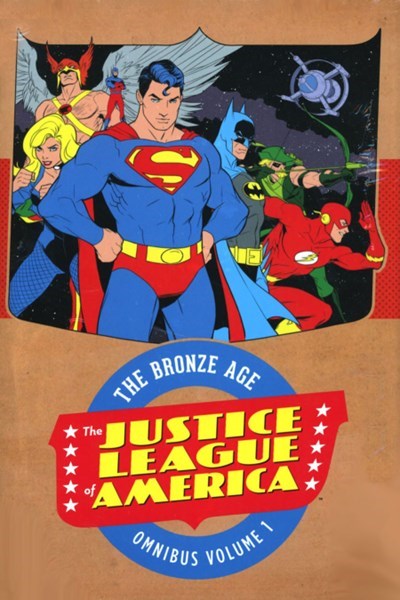 JUSTICE LEAGUE OF AMERICA: THE BRONZE AGE OMNIBUS #1