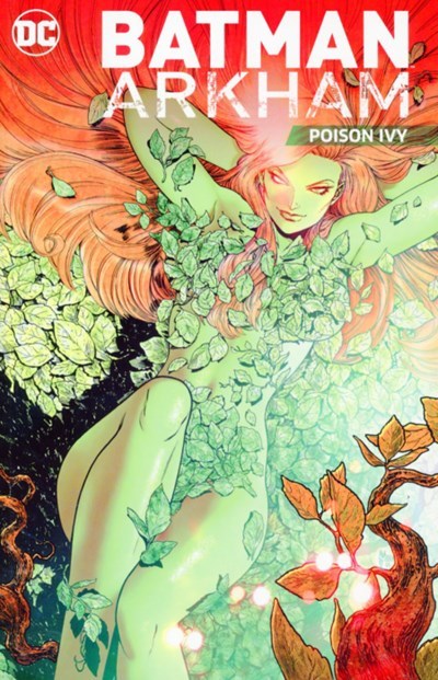 BATMAN: ARKHAM: POISON IVY #1