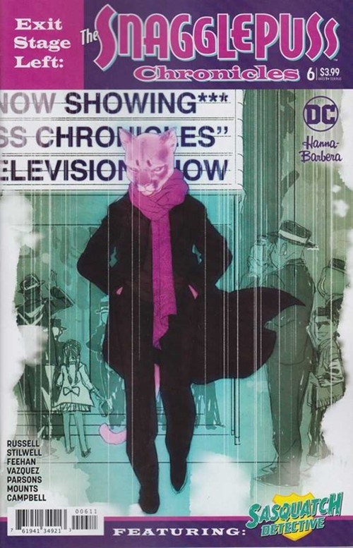 EXIT STAGE LEFT: THE SNAGGLEPUSS CHRONICLES #6