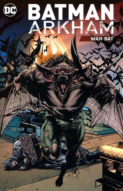 BATMAN ARKHAM: MAN-BAT #1