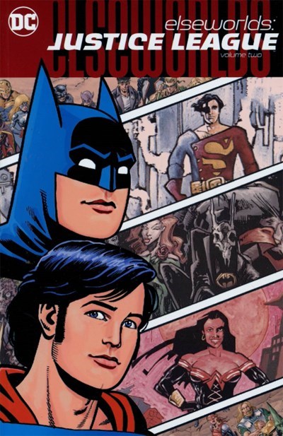 DC ELSEWORLDS:JUSTICE LEAGUE #2