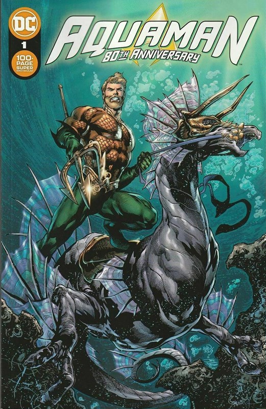 AQUAMAN 80TH ANNIVERSARY 100-PAGE SUPER SPECTACULAR #1