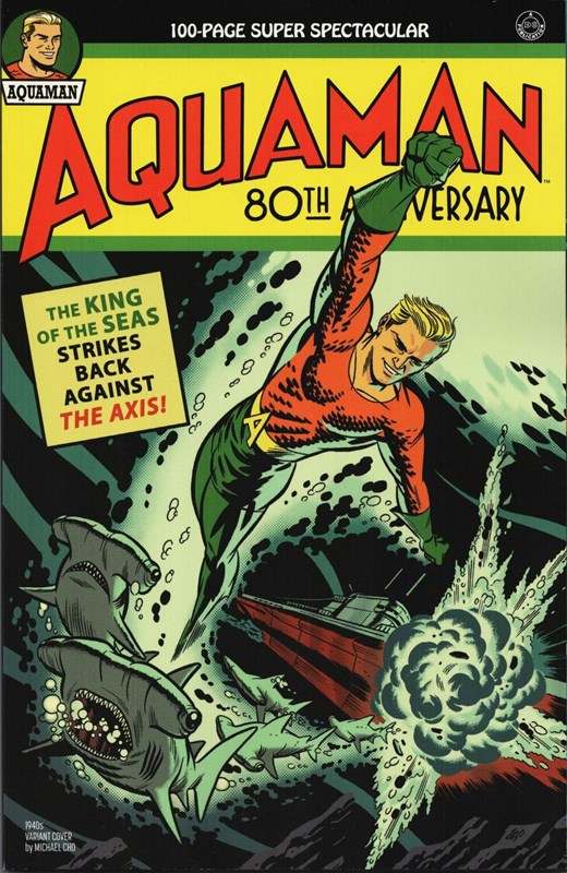 AQUAMAN 80TH ANNIVERSARY 100-PAGE SUPER SPECTACULAR #1B