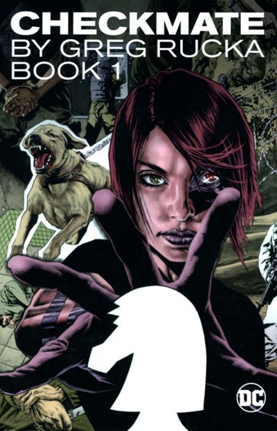CHECKMATE BY GREG RUCKA #1