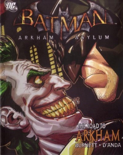 BATMAN: ARKHAM ASYLUM - THE ROAD TO ARKHAM #1