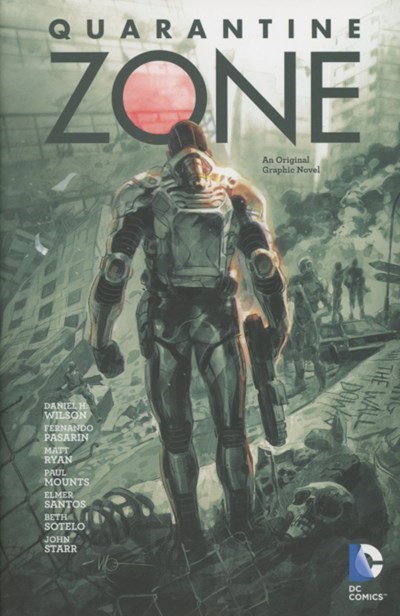 QUARANTINE ZONE #1