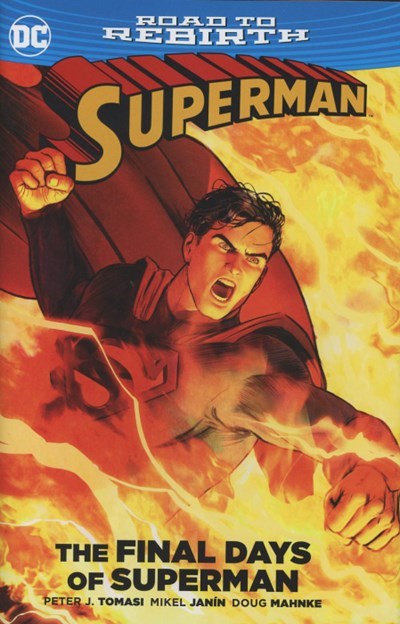 SUPERMAN: THE FINAL DAYS OF SUPERMAN #1