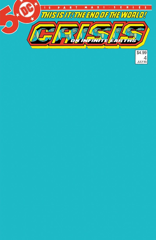 CRISIS ON INFINITE EARTHS: FACSIMILE EDITION #4B