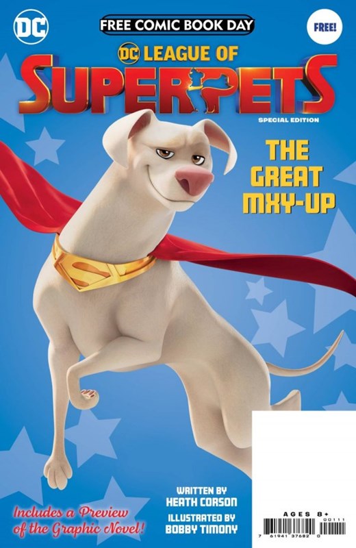 FCBD 2022: DC LEAGUE OF SUPER-PETS SPECIAL EDITION #1
