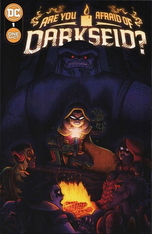 ARE YOU AFRAID OF DARKSEID? #1
