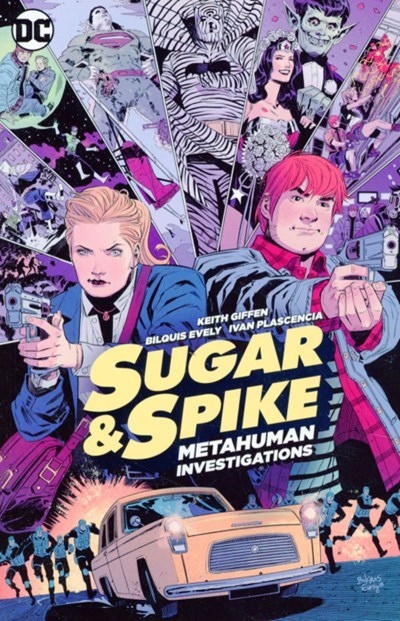 SUGAR & SPIKE: METAHUMAN INVESTIGATIONS #1