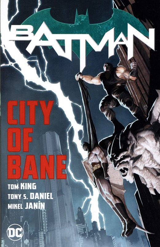 BATMAN: CITY OF BANE: THE COMPLETE COLLECTION #1