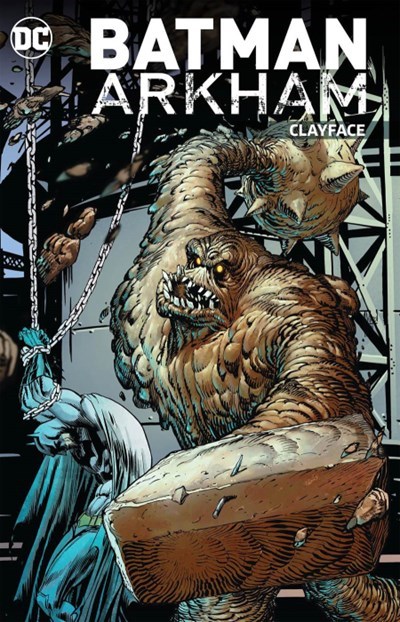 BATMAN ARKHAM: CLAYFACE #1