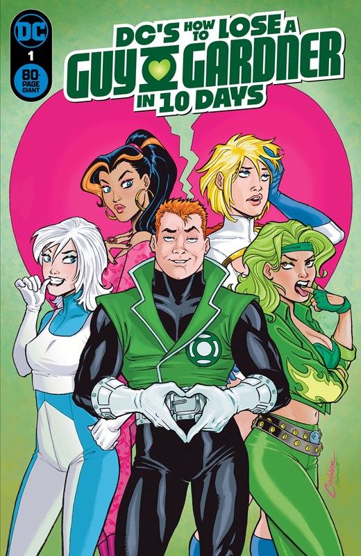 DC’S HOW TO LOSE A GUY GARDNER IN 10 DAYS #1