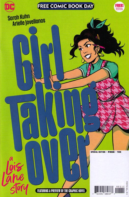 FCBD 2023: GIRL TAKING OVER: A LOIS LANE STORY #nn