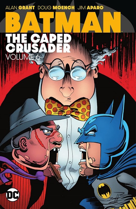 BATMAN: THE CAPED CRUSADER #6