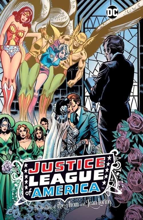 JUSTICE LEAGUE OF AMERICA: THE WEDDING OF THE ATOM AND JEAN LORING #1