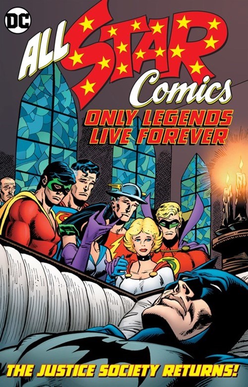 ALL STAR COMICS: ONLY LEGENDS LIVE FOREVER #1
