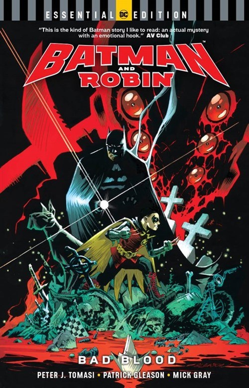 BATMAN AND ROBIN: BAD BLOOD #1