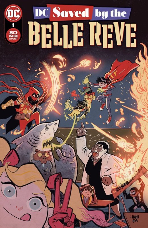DC'S SAVED BY THE BELLE REVE #1