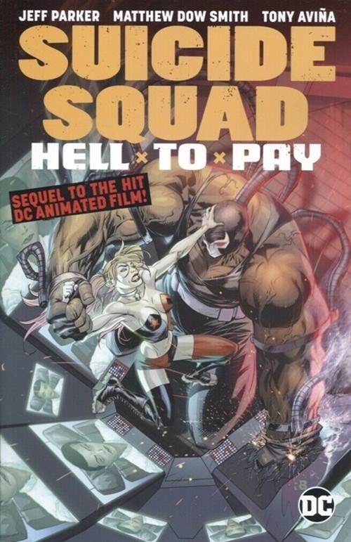 SUICIDE SQUAD: HELL TO PAY #1