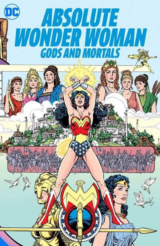 Absolute Wonder Woman Gods And Mortals #1