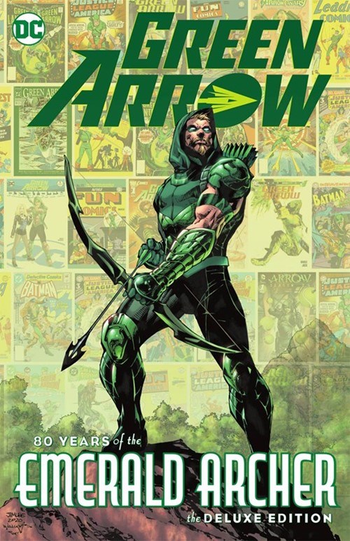 GREEN ARROW: 80 YEARS OF THE EMERALD ARCHER #1