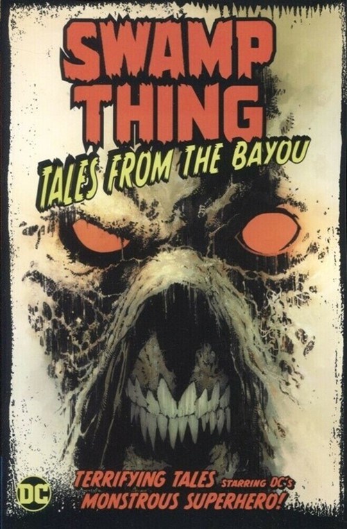 SWAMP THING: TALES FROM THE BAYOU #1