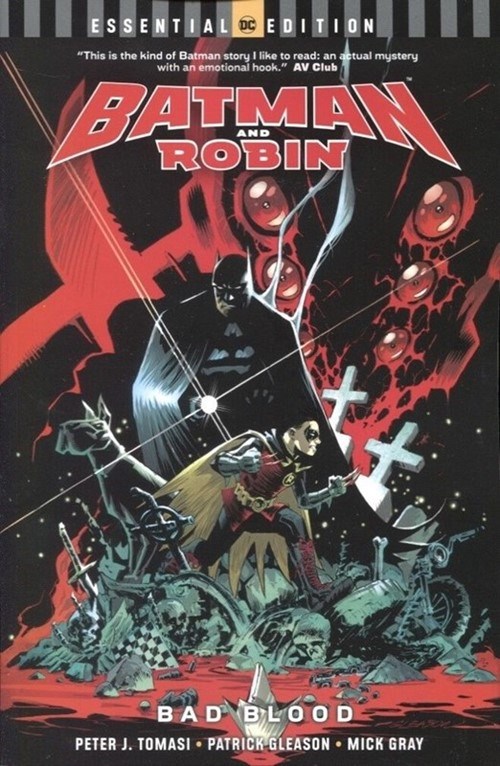 BATMAN AND ROBIN: BAD BLOOD DC ESSENTIAL EDITION #1
