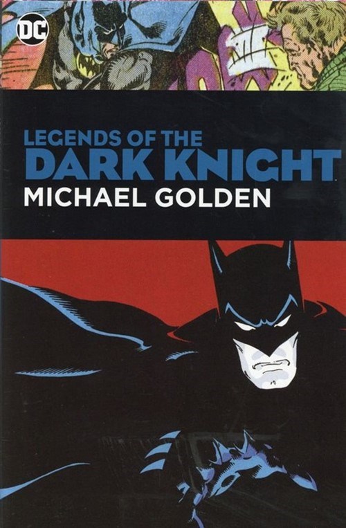 LEGENDS OF THE DARK KNIGHT: MICHAEL GOLDEN #1