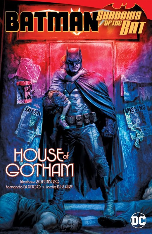 BATMAN: SHADOWS OF THE BAT: HOUSE OF GOTHAM #nn
