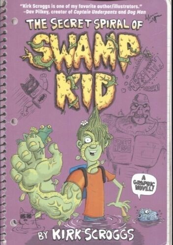 THE SECRET SPIRAL OF SWAMP KID #1