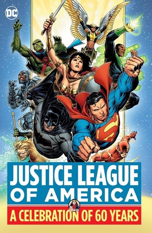 JUSTICE LEAGUE OF AMERICA: A CELEBRATION OF 60 YEARS #1