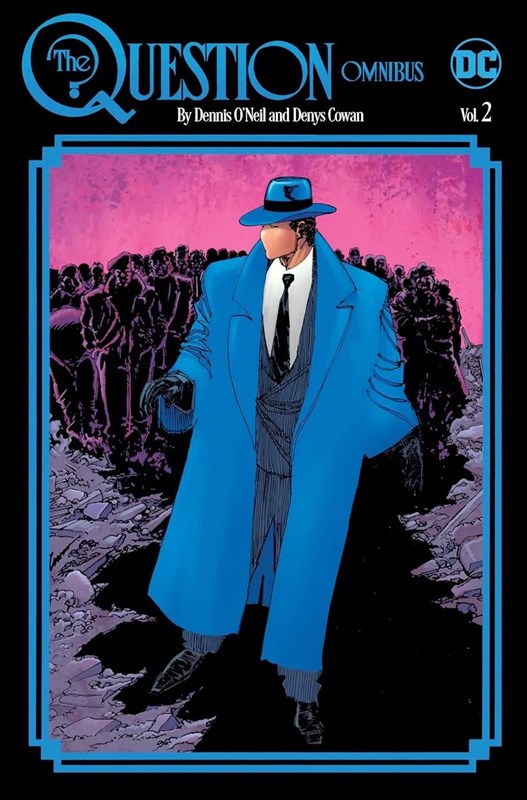 Question By Dennis O'Neil And Denys Cowan Omnibus #2