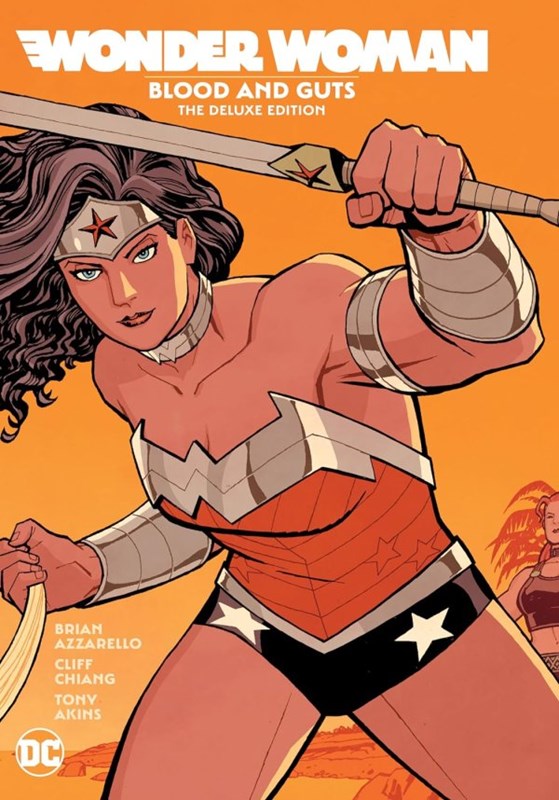 WONDER WOMAN BLOOD AND GUTS THE DELUXE EDITION #1