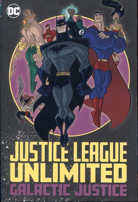 JUSTICE LEAGUE UNLIMITED: GALACTIC JUSTICE #1