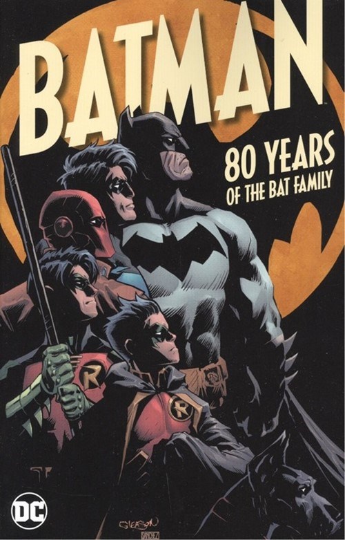 BATMAN: 80 YEARS OF THE BAT FAMILY #1