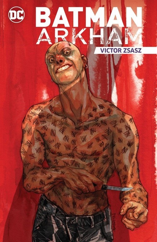 BATMAN ARKHAM: VIKTOR ZSASZ #1