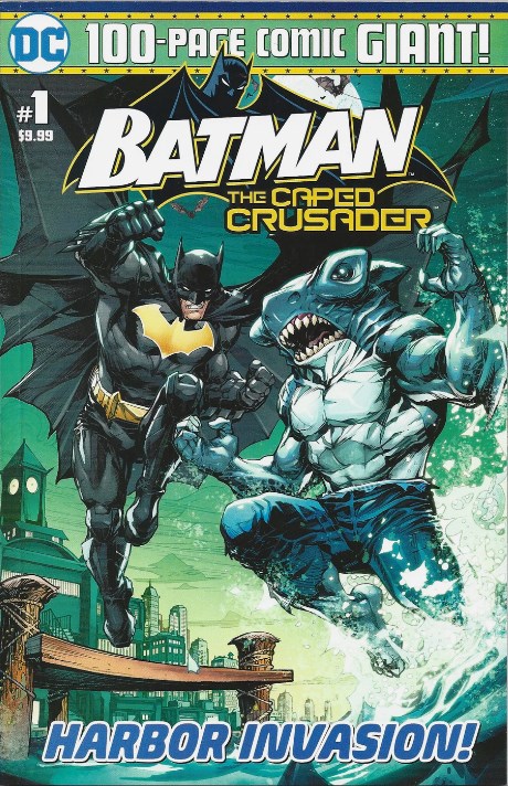 BATMAN: THE CAPED CRUSADER GIANT #1