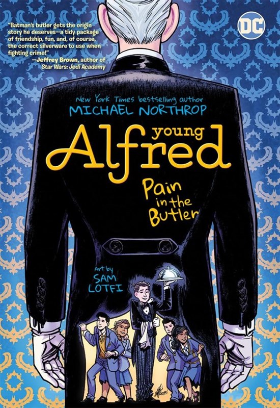 YOUNG ALFRED PAIN IN THE BUTLER #1