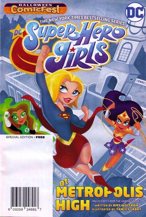 DC SUPER HERO GIRLS: AT METROPOLIS HIGH #1-HCF