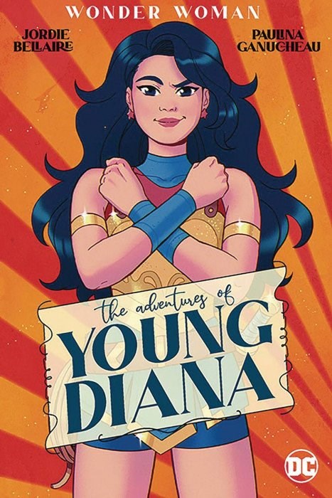 WONDER WOMAN: THE ADVENTURES OF YOUNG DIANA #nn