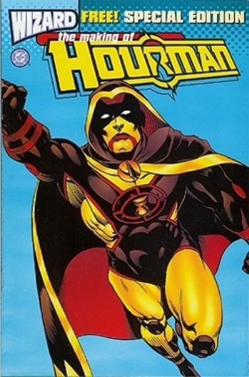 THE MAKING OF HOURMAN #1-WIZ