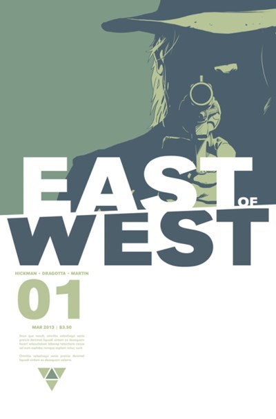 EAST OF WEST #1