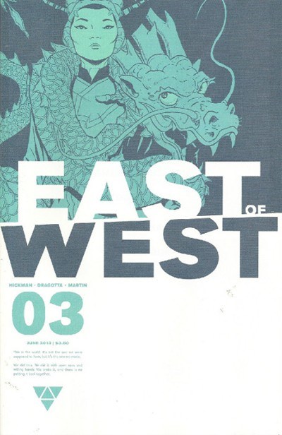 EAST OF WEST #3