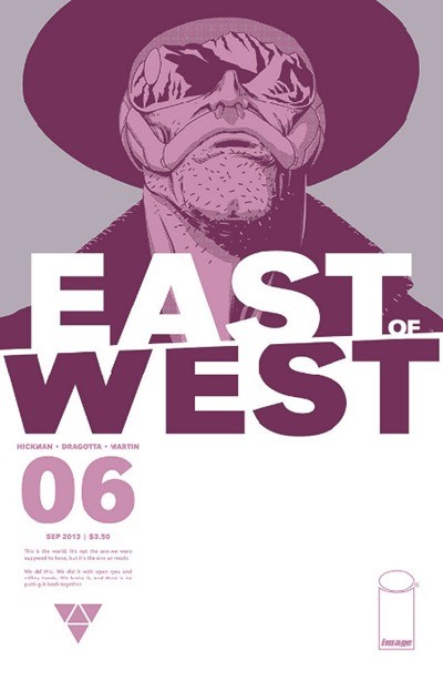 EAST OF WEST #6