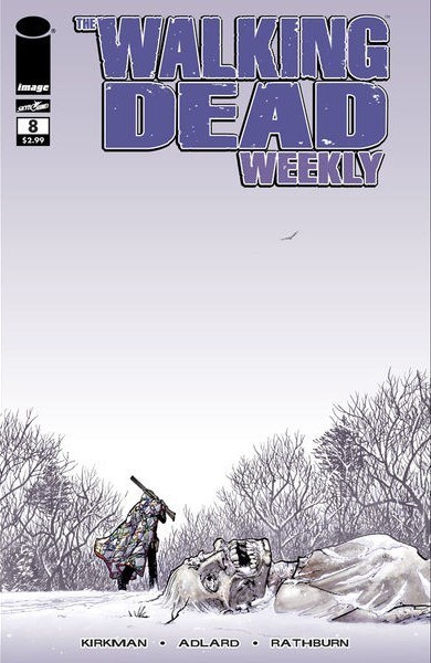 THE WALKING DEAD WEEKLY #8