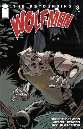 THE ASTOUNDING WOLF-MAN #8