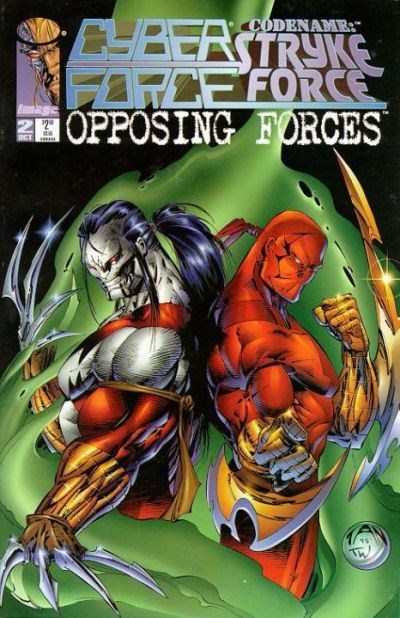 CYBERFORCE / STRYKEFORCE: OPPOSING FORCES #2