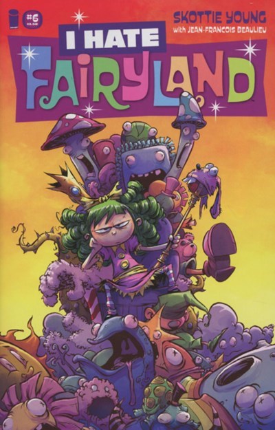 I HATE FAIRYLAND #6